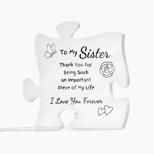 To My Sister Puzzle Piece Acrylic Plaque